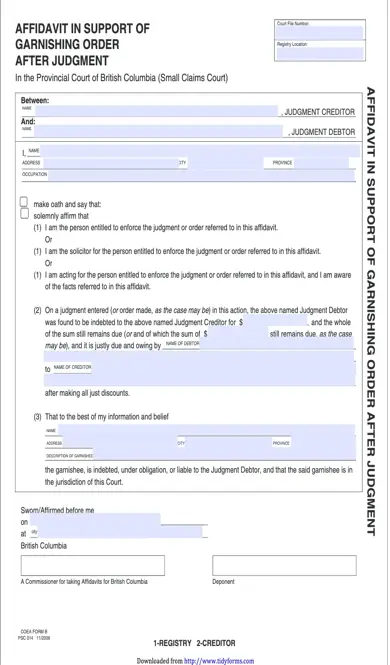 British Columbia Affidavit In Support Of Garnishing Order After Judgment Form